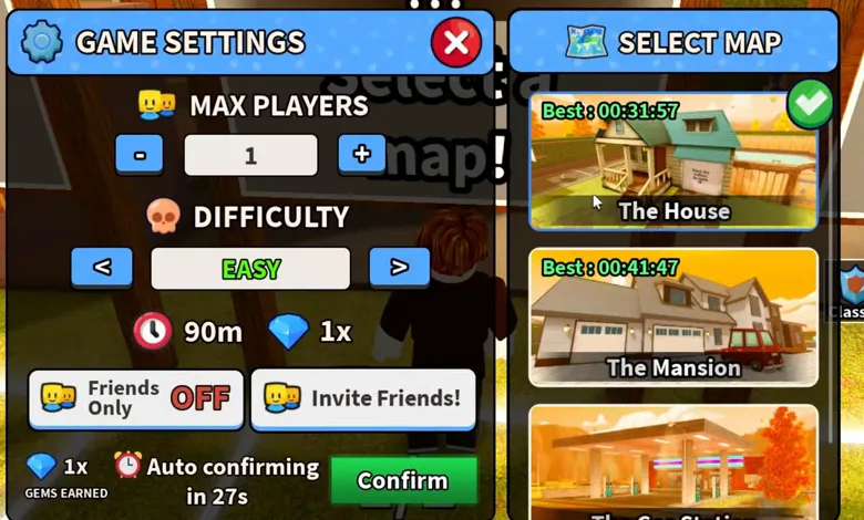 GAME SETTINGS with Max players 1, Difficulty Easy, 90m and 1x gems, and a Confirm button. Beside it SELECT MAP: The House card says Best 00:31:57, The Mansion card says Best 00:41:47.